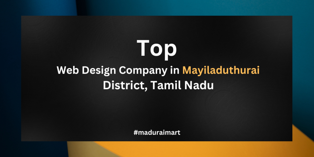 Top 1 Web Design Company in Mayiladuthurai